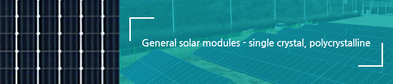 General Solar Module - Single crystal, polycrystalline